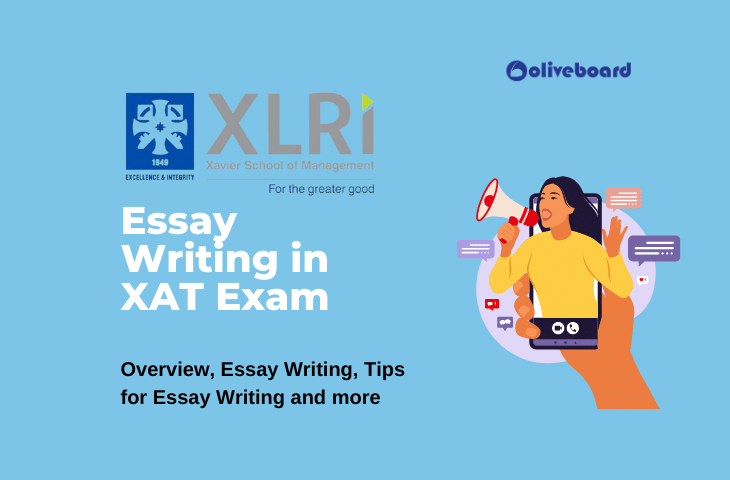 Essay Writing in XAT Exam- Overview, Essay Writing and more