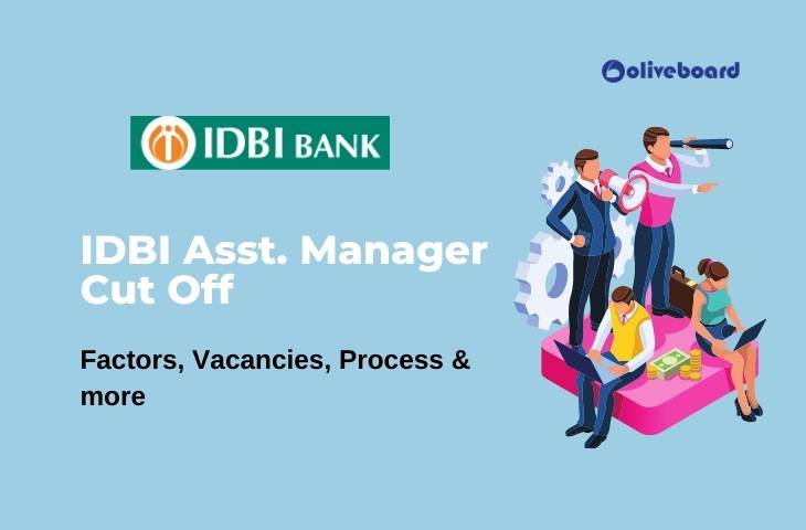 IDBI Assistant Manager Cut off