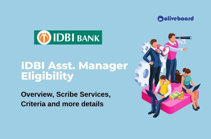 IDBI Assistant Manager Eligibility