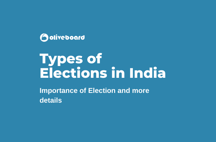 Types of Elections in India