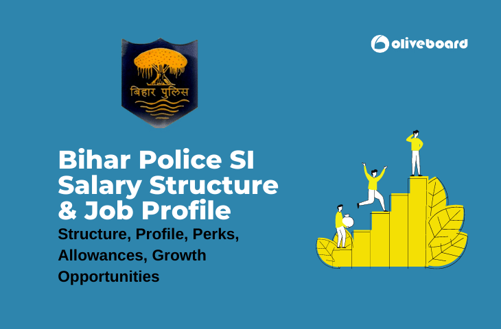 Bihar Police SI Salary Structure & Job Profile