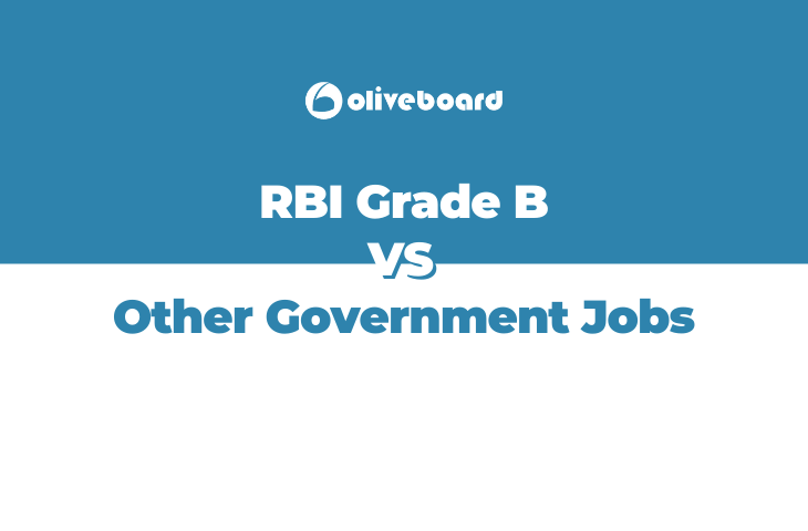 RBI Grade B vs Other Government Jobs