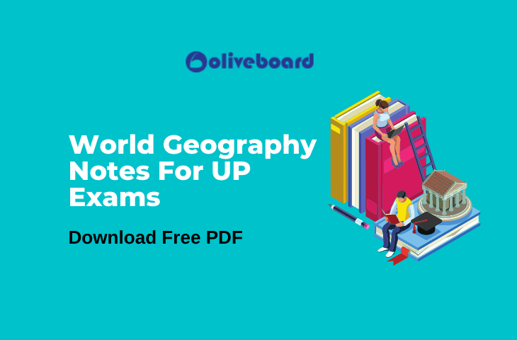 World Geography Notes For UP Exams