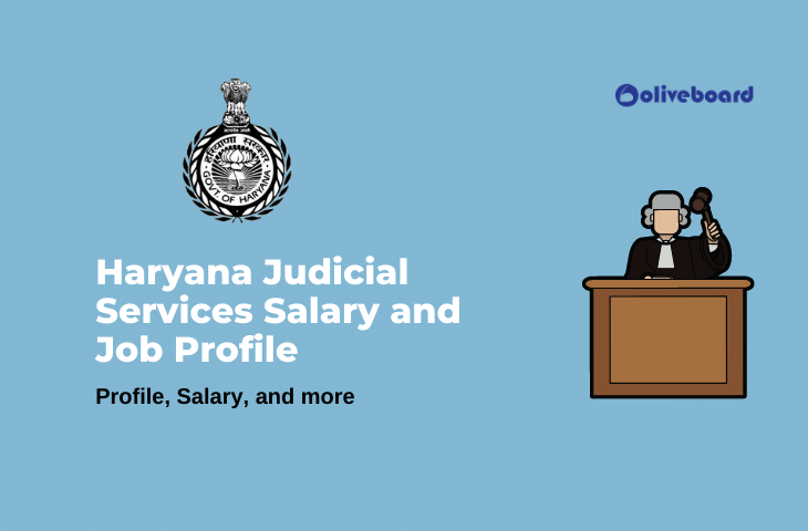 Haryana Judicial Services Salary and Job Profile