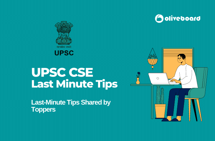 UPSC CSE LAST MINUTE TIPS