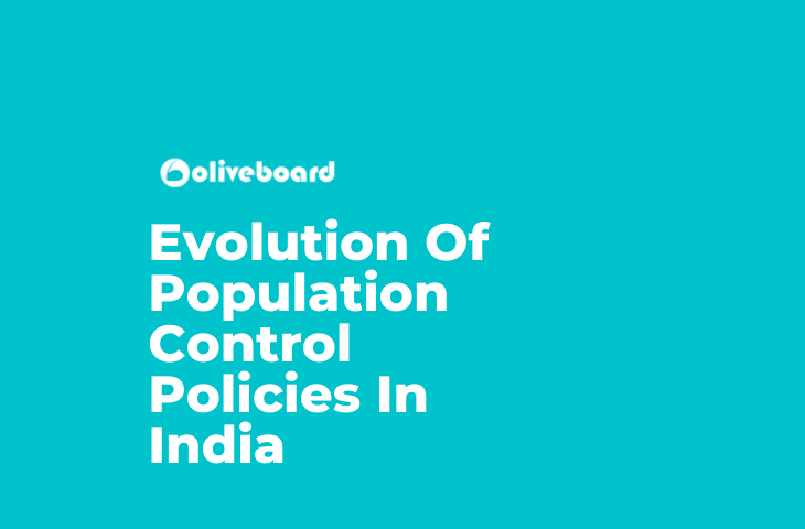 Evolution Of Population Control Policies In India