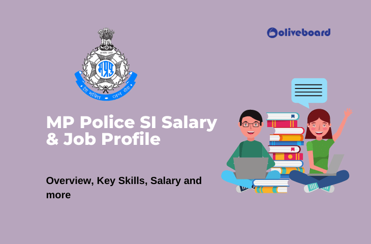 MP Police SI Salary & Job Profile