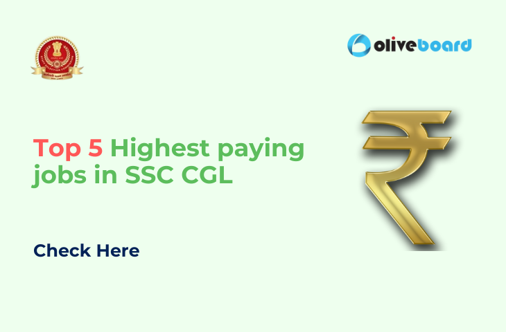 Top 5 highest paying job in SSC CGL