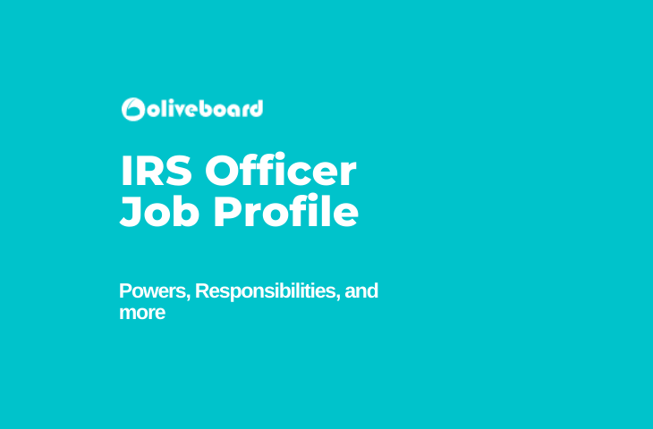 IRS Officer Job Profile