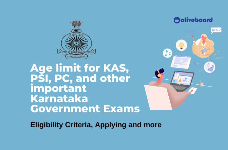 Age limit for KAS, PSI, PC, and other important Karnataka Government Exams