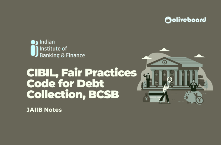 CIBIL, Fair Practices Code for Debt Collection, BCSB