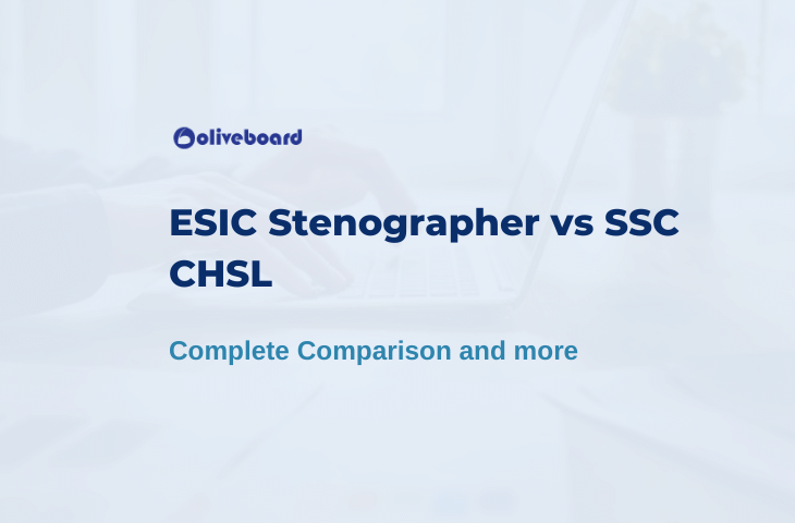 ESIC Stenographer vs SSC CHSL