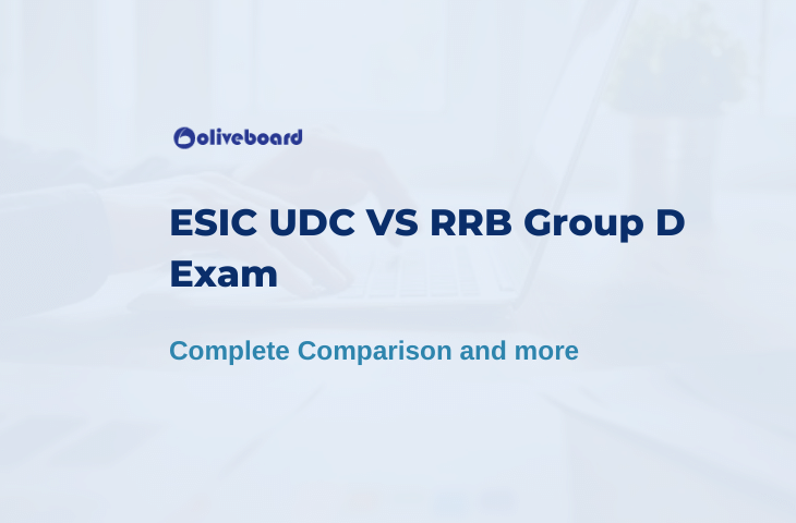 ESIC UDC VS RRB Group D Exam
