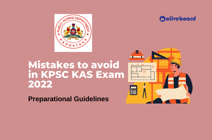 Mistakes to avoid in KPSC KAS Exam 2022