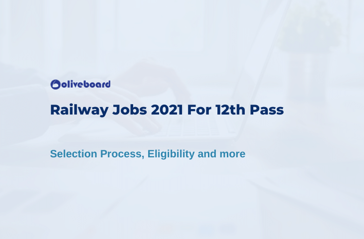 Railway Jobs 2021 For 12th Pass
