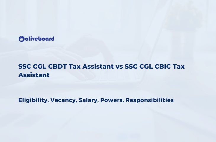 SSC CGL CBDT Tax Assistant vs SSC CGL CBIC Tax Assistant