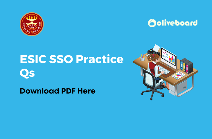 ESIC SSO Practice Questions