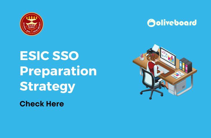 ESIC SSO Preparation Strategy