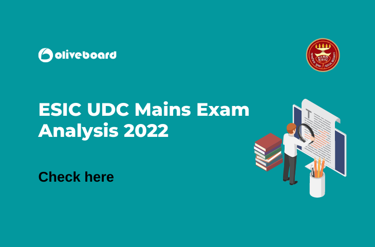 ESIC UDC Mains Exam Analysis 2022