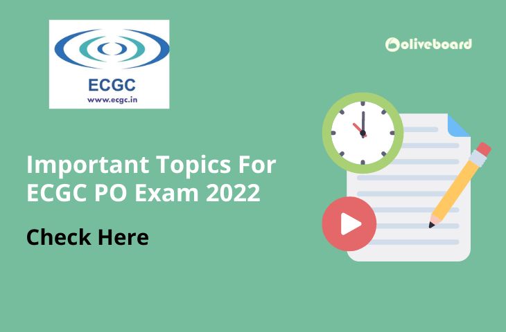 Important Topics For ECGC PO Exam