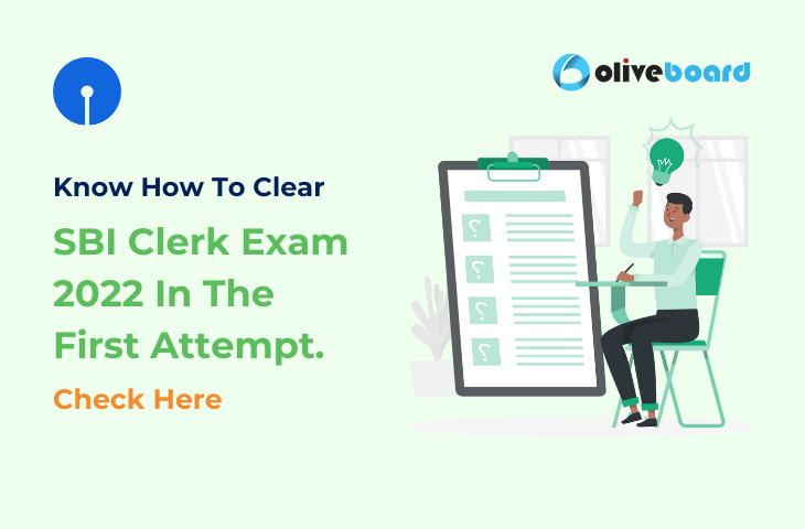 SBI Clerk Exam 2022 In The First Attempt.