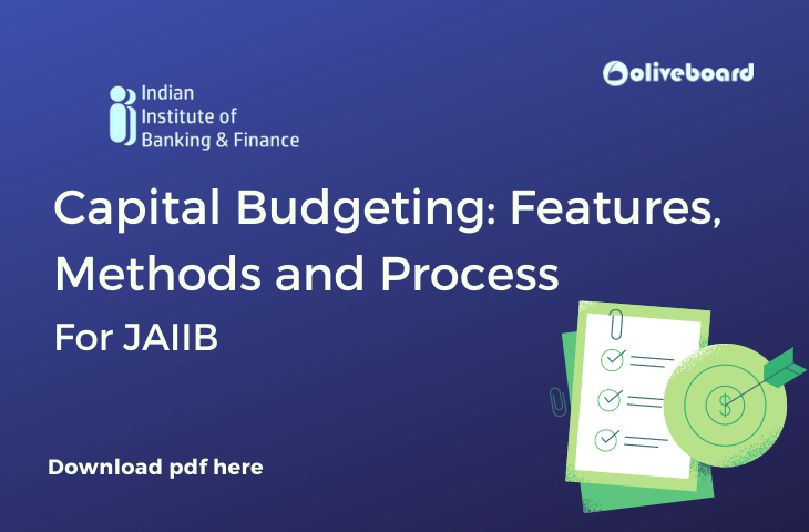 capital budgeting: features, methods and process