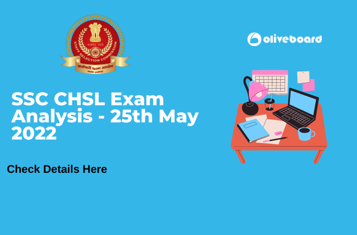 SSC-CHSL-Exam-Analysis-25th-May-2022