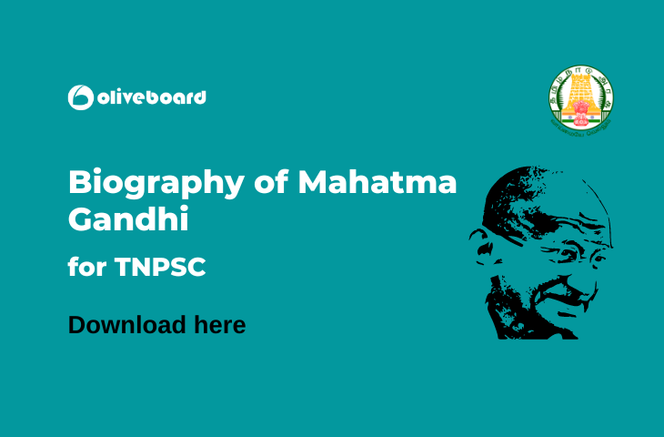 Biography of Mahatma Gandhi