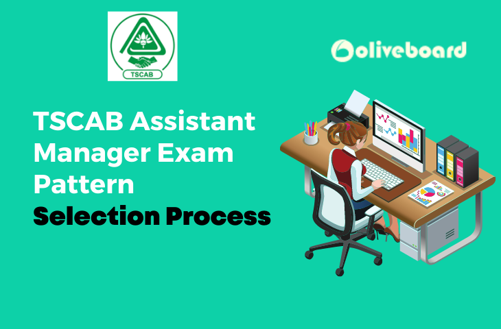 TSCAB Assistant Manager Exam Pattern and Selection Process