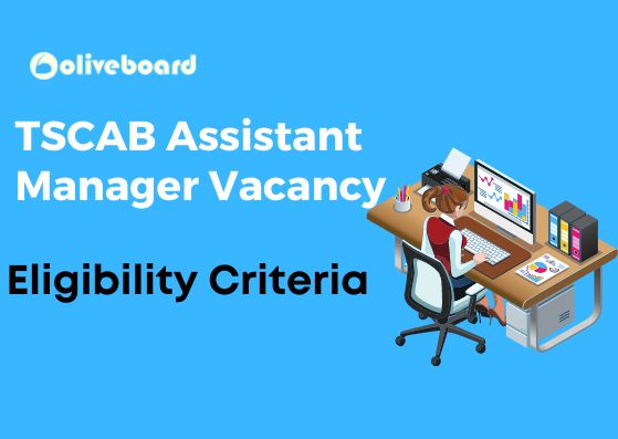 TSCAB Assistant Manager Vacancy Eligibility Criteria