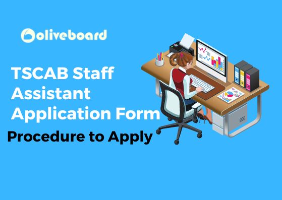 TSCAB Staff Assistant Application Form and Procedure to Apply