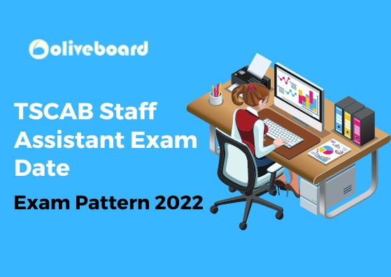 TSCAB Staff Assistant Exam Date and Exam Pattern 2022