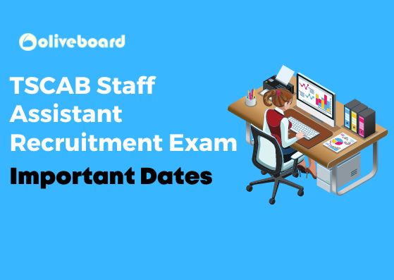 TSCAB Staff Assistant Recruitment Exam and Important Dates