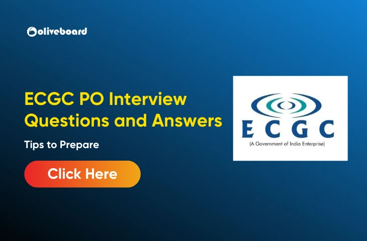 ECGC PO Interview Questions and Answers