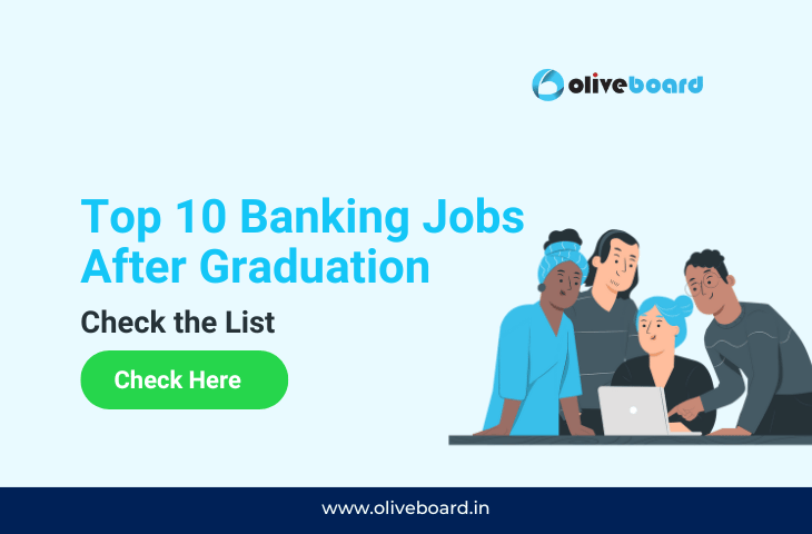 Top 10 Bank Jobs after Graduation