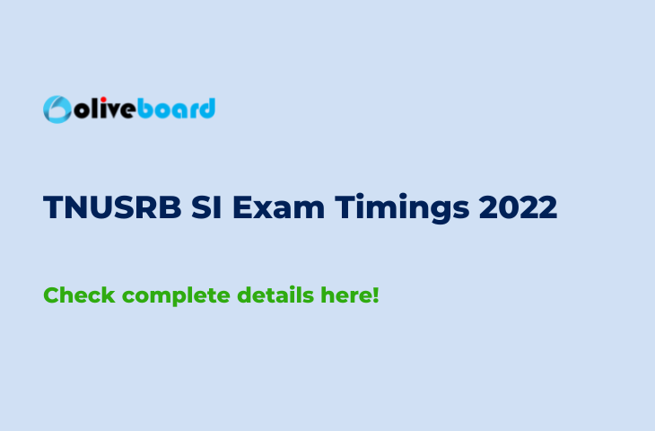 TNUSRB SI Exam Timings 2022