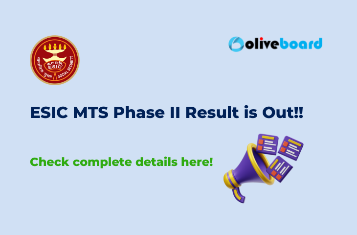 ESIC MTS Phase 2 Result Out