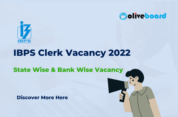 IBPS Clerk Vacancy 2022: State & bank