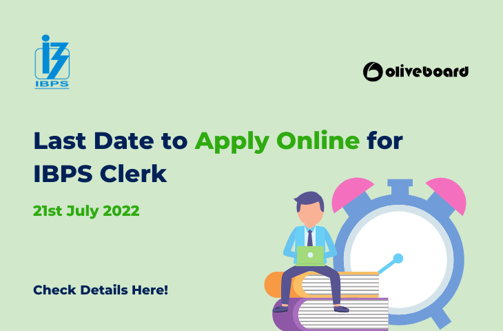 Last date to apply online for IBPS Clerk 2022