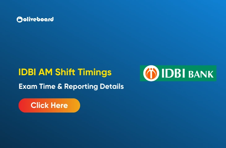 IDBI AM Shift Timings 2026
