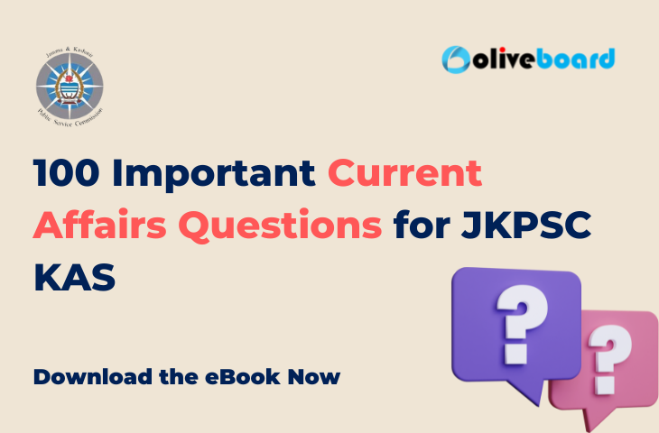 100 Important Current Affairs Questions for JKPSC KAS