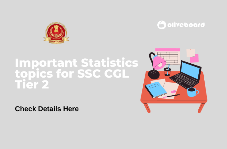 Important Statistics Topics for SSC CGL Tier - 2