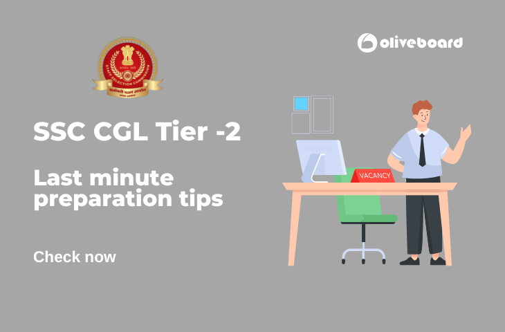 SSC CGL Tier 2 - Last minute preparation tips