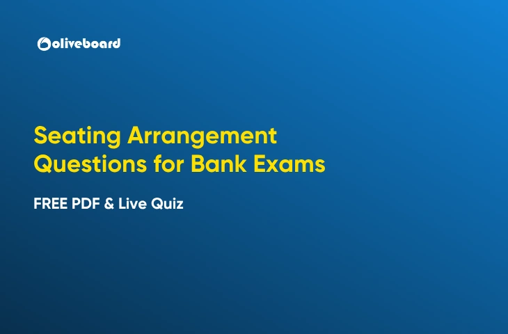 Seating Arrangement Questions for Bank Exams