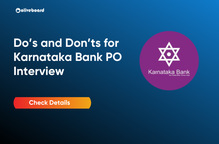 Do’s and Don’ts for Karnataka Bank PO Interview