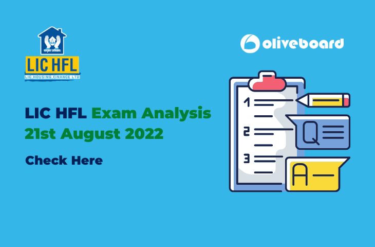 LIC HFL Exam Analysis 21st August 2022