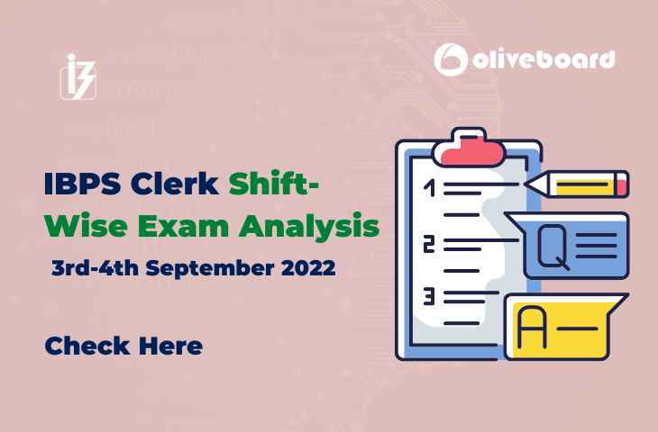 IBPS Clerk Shift-Wise Exam Analysis