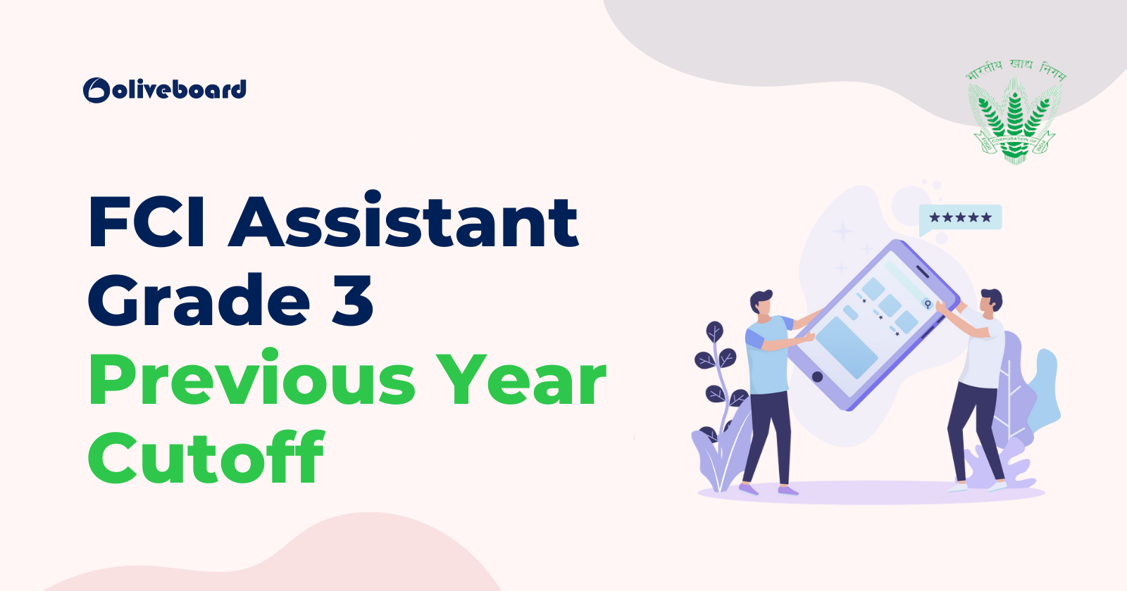 FCI Assistant Grade 3 Previous Year Cut off