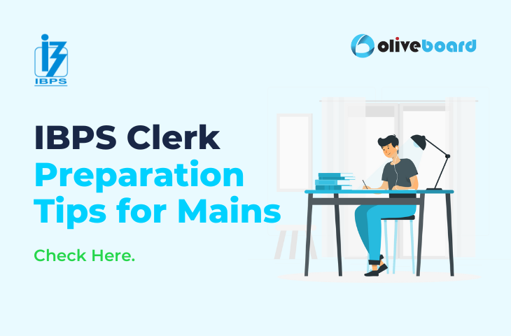 IBPS Clerk Preparation Tips for Mains
