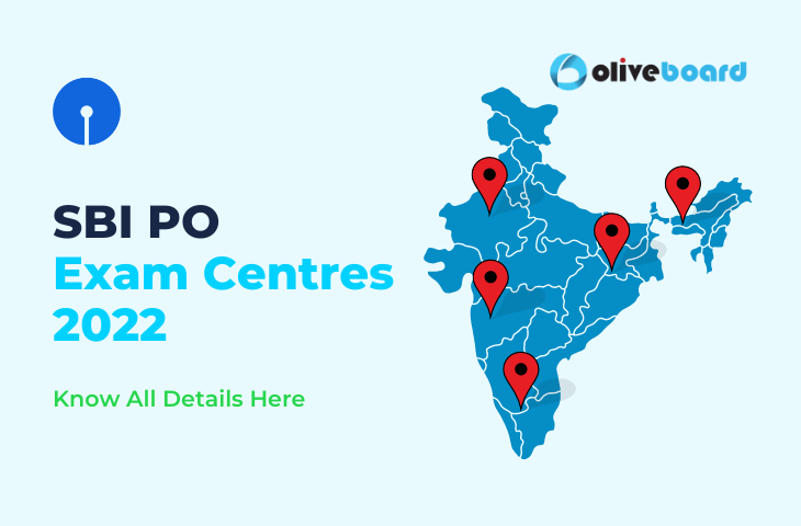 SBI PO Exam Centres 2022